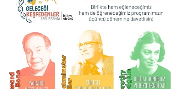 Abdi İbrahim’in Geleceği Keşfedenler Programı’nda üçüncü dönem başlıyor