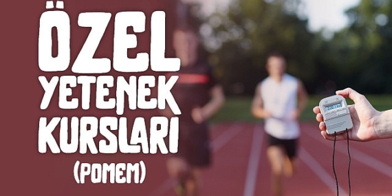 POMEM adaylarına Büyükşehir’den özel yetenek kursu