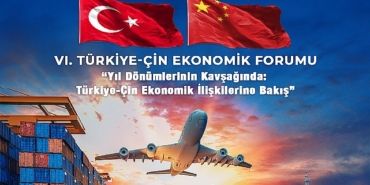 turkiye-cin-ekonomik-forumu-6-defa-duzenleniyor-OeGvC8JB.jpg