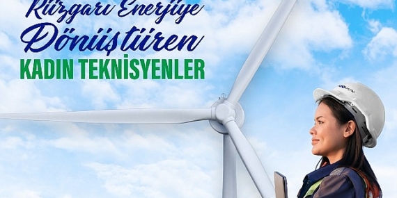 Enerjisa Üretim’in Kadın Çalışanlardan Oluşacak Rüzgar Santrali için Eğitimler Başlıyor