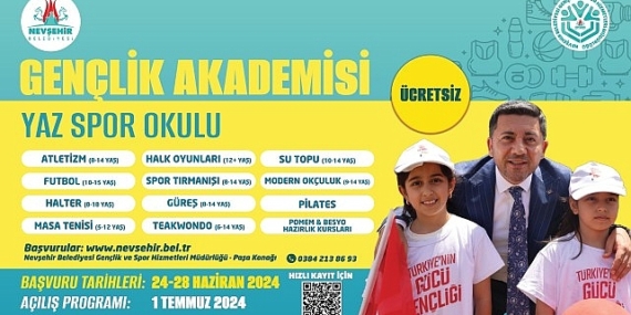 Nevşehir Belediyesi tarafından çocukların ve gençlerin zihinsel ve bedensel gelişimleri ile sosyalleşmelerine katkı sağlamak, ayrıca yeteneklerini ortaya çıkarmak amacıyla Yaz Spor Okulları açılacak