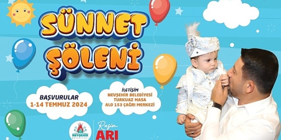 Nevşehir Belediyesi tarafından dar gelirli ailelerin çocukları için düzenlenecek olan Sünnet Şöleni için kayıtları başladı