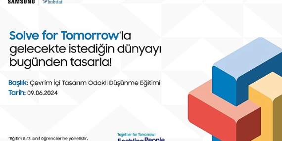 Solve for Tomorrow Tasarım Odaklı Düşünme Eğitimleri için başvurular devam ediyor