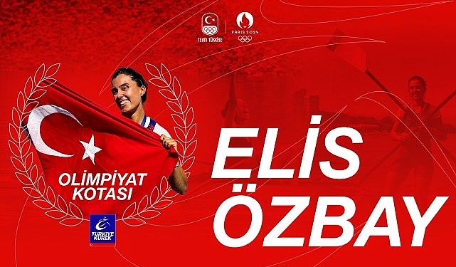 turkiye-kurek-milli-takimindan-elis-ozbay-paris-2024-olimpiyat-oyunlari-icin-kota-kazandi-i7qmQiwT.jpg