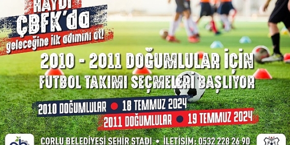 ÇBFK’dan Genç Yeteneklere Çağrı