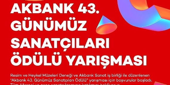 Akbank 43. Günümüz Sanatçıları Ödülü Yarışması için Başvurular Başladı!