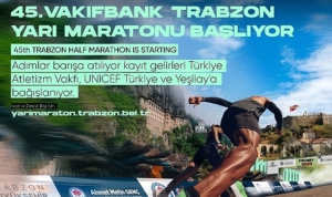 vakifbank-45-uluslararasi-trabzon-yari-maratonu-kayit-gelirleri-turkiye-atletizm-vakfi-unicef-turkiye-ve-OeuZNvkh.jpg