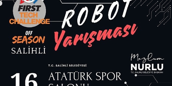 Salihli Belediyesi’nden Robotik Alanında Türkiye’de Bir İlk