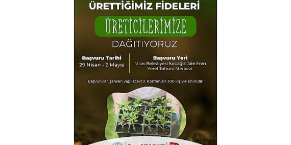 Milas Belediyesi Ata Tohumlarını Yaşatmak Amacıyla Sebze Fidesi Dağıtımı Gerçekleştirecek