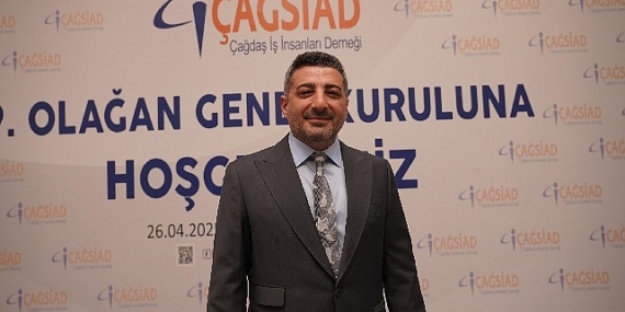 ÇAĞSİAD Mikail Düzenli ile yola devam dedi