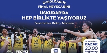 euroleague-final-heyecani-uskudarda-yasanacak-GaneMYzi.jpg