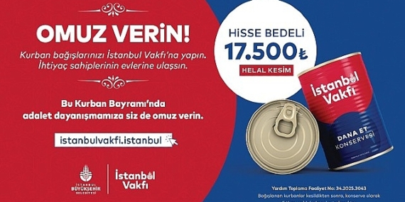İstanbul Vakfı’nın Kurban Bağışı Kampanyası Başladı