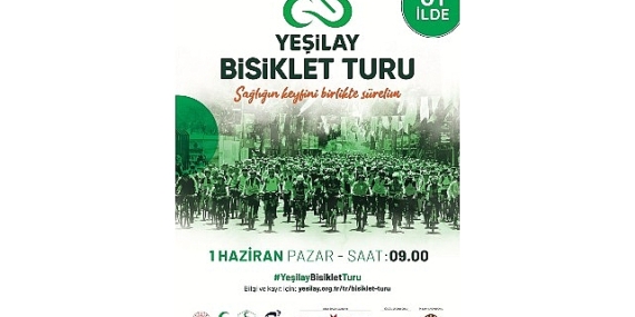 Yeşilay’dan Türkiye Genelinde Dev Bisiklet Turu