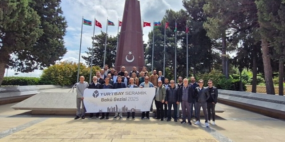 Yurtbay Seramik Bayileri Bakü’de Buluştu!
