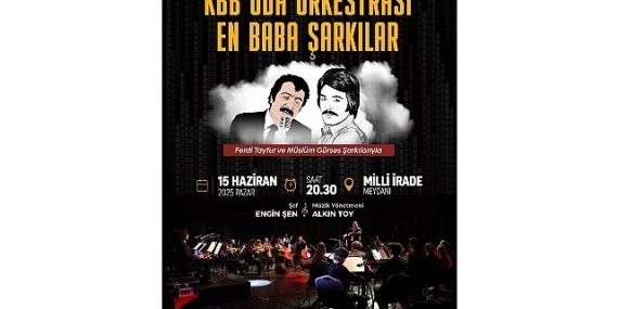 En ‘Baba’ şarkılar bu konserde
