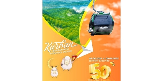 Kartepe Teleferik’te bayrama özel yüzde 50 indirim