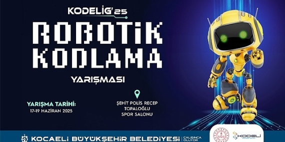 KODELİG’25 Robotik ve Kodlama Yarışması başlıyor
