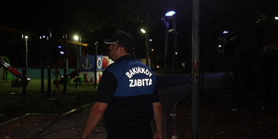 Bakırköy zabıtası çevreyi kirletenlere göz açtırmıyor