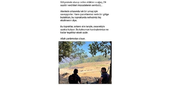 Başkan Büyükakın’dan yangın kahramanlarına moral paylaşımı