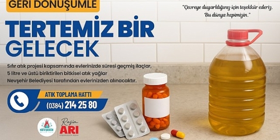 Nevşehir’de Geri Dönüşümle Geleceğe Yatırım Yapıyoruz