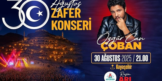 Unutulmaz Bir Zafer Bayramı Nevşehirlileri Bekliyor