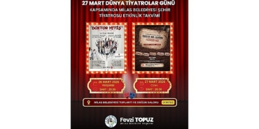 milas-belediyesi-tarafindan-dunya-tiyatrolar-gunune-ozel-iki-oyun-izleyiciyle-bulusturulacak-mu7i7OWF.jpg