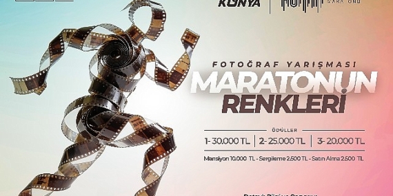 Konya Büyükşehir Uluslararası Konya Yarı Maratonu Kapsamında Fotoğraf Yarışması Düzenliyor